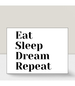 Silver Linings™ - 20x25 cm Silver - with motivational phrase: "Eat Sleep Dream Repeat" 